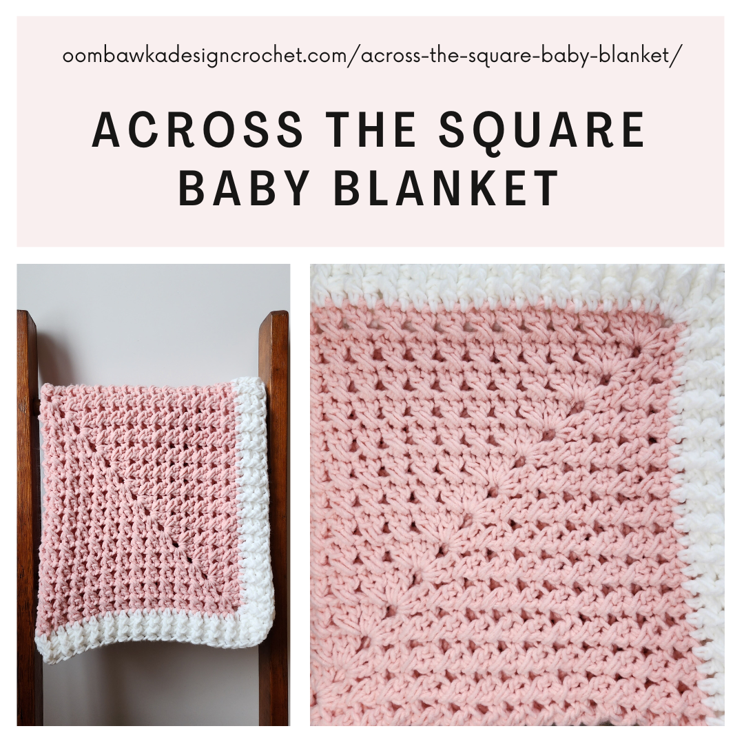 My Across the Square Baby Blanket is a beautifully soft and easy to crochet baby afghan that features crossed double crochet stitches worked in rounds.