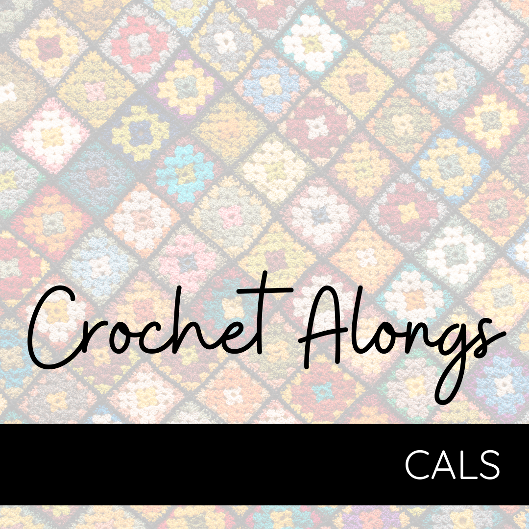 Crochet Alongs CALS